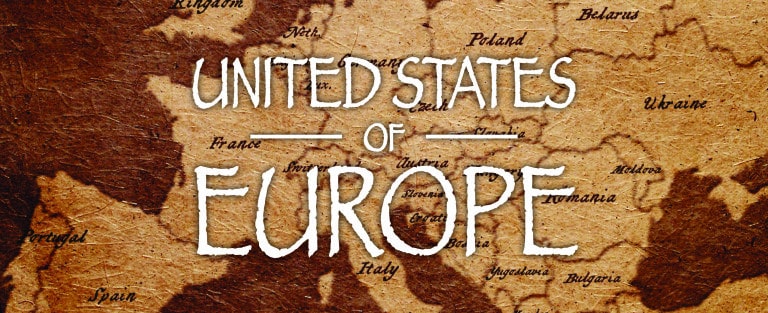 Are We on the Threshold of a United States of Europe?